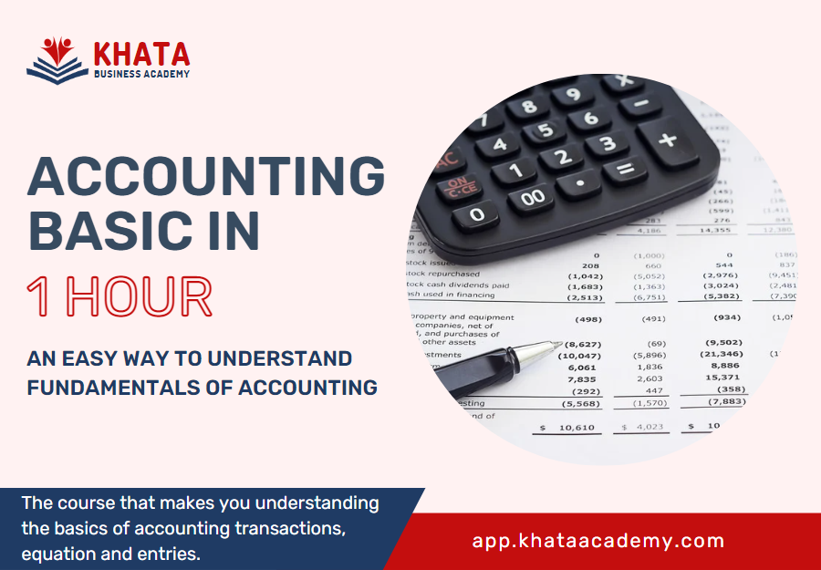 Accounting Basics in 1 Hour